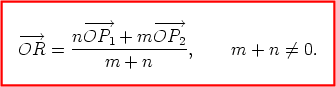         ---->      ----> --->     nOP1  + m OP2 OR  =  ---------------,    m +  n /= 0.            m  + n 